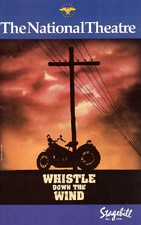 Stage bill for the musical Whistle Down The Wind, 1996