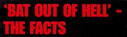 Click For Bat Out Of Hell - The Facts