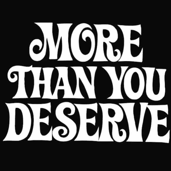 More Than You Deserve logo